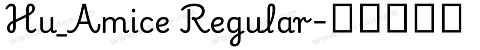Hu_Amice Regular字体转换